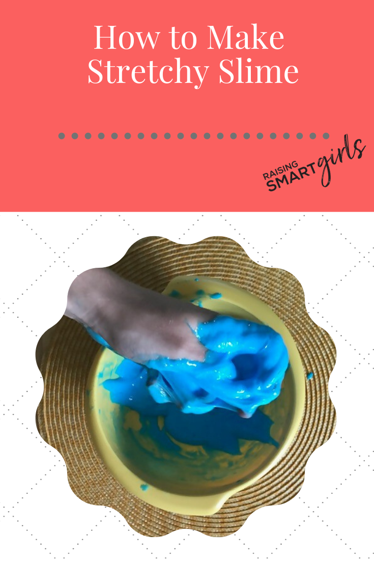 How To Make Stretchy Slime Raising Smart Girls   Stretchy Slime 